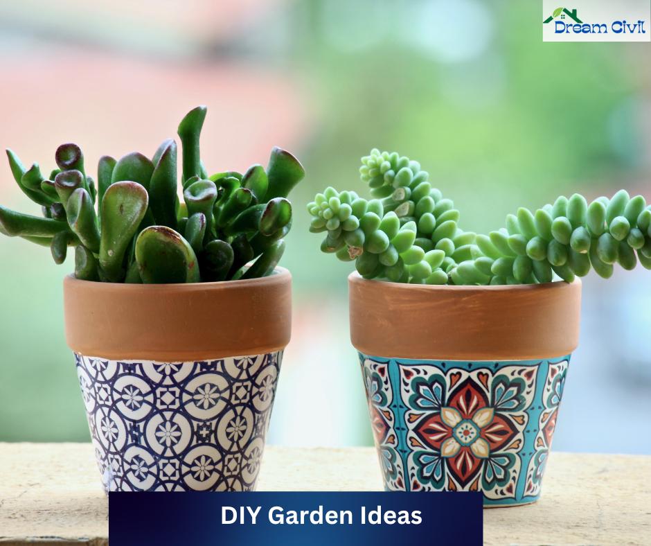 DIY Garden Ideas