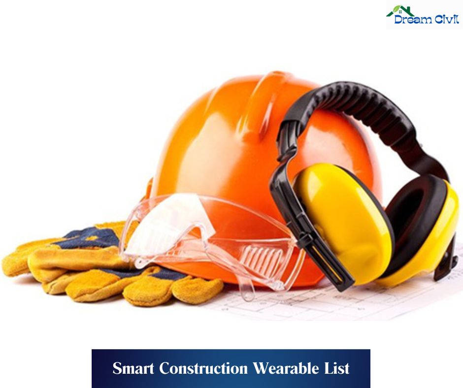Smart Construction Wearable List