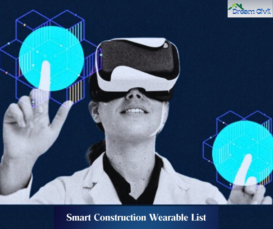 Smart Construction Wearable List
