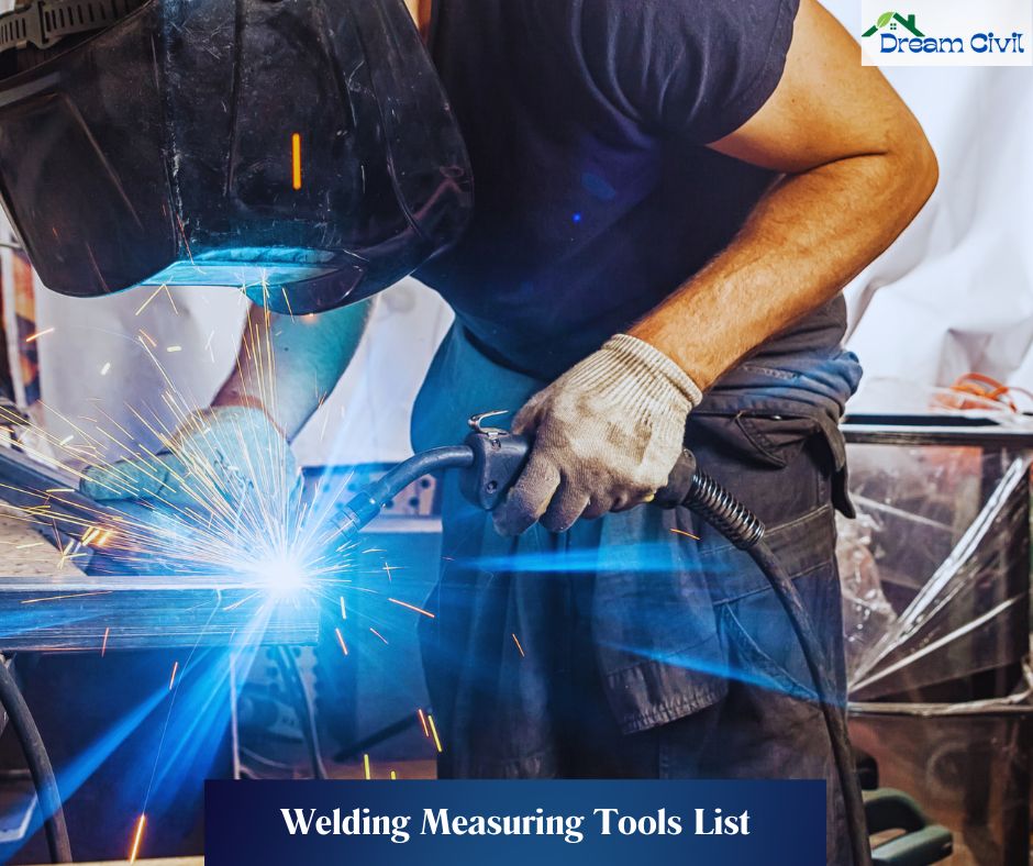 Welding Measuring Tools List