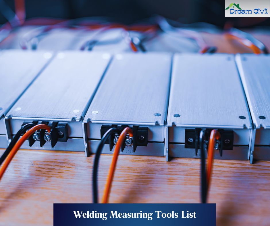 Welding Measuring Tools List
