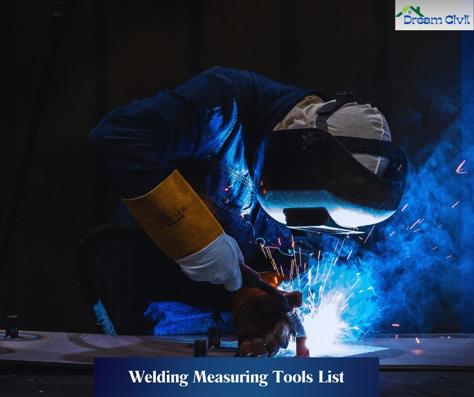 Welding Measuring Tools List